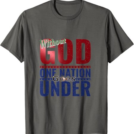 Without God T-Shirt