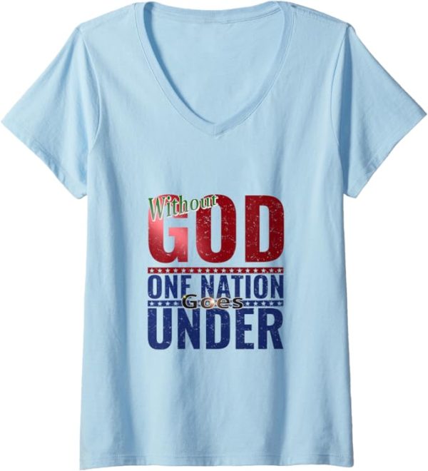 Womens Without God V-Neck T-Shirt